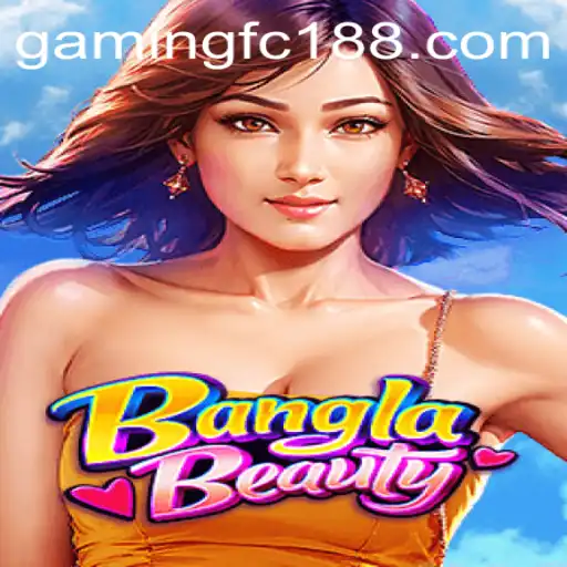 Discover the Exciting World of BanglaBeauty: A Deep Dive into FC188