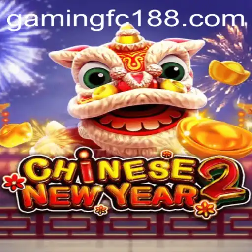Explore the Vibrant World of CHINESENEWYEAR2 with FC188